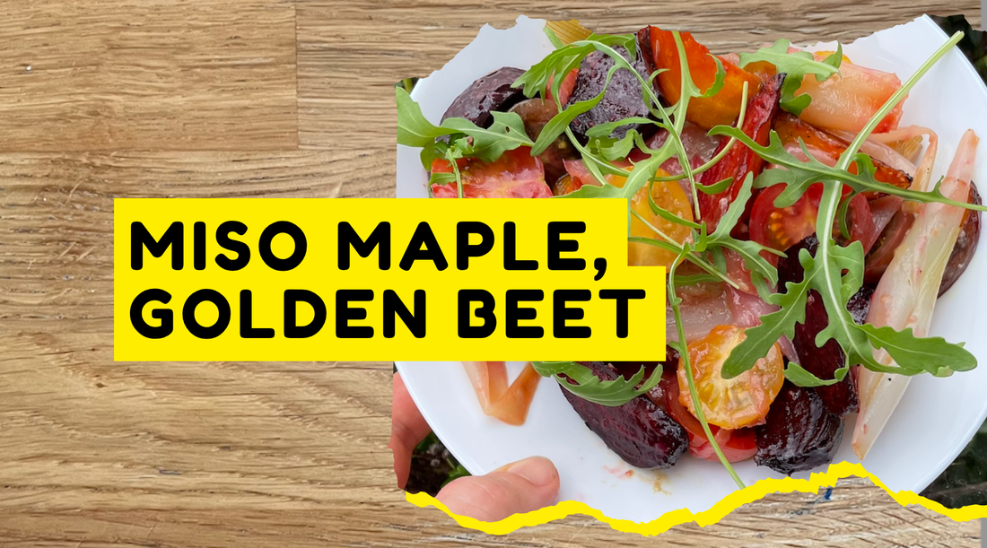 Miso Maple, Golden Beet